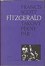 Fitzgerald: Takový pěkný pár a jiné povídky, 1986