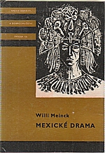 Meinck: Mexické drama, 1975