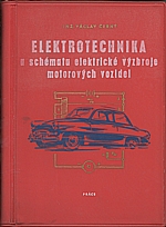 Černý: Elektrotechnika a schémata elektrické výzbroje motorových vozidel, 1959