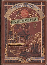 : Verne, Jules: Die Schule der Robinsons, 1887