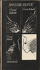 Rajnov: Černé labutě, 1984