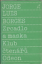 Borges: Zrcadlo a maska, 1989