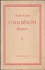 Krofta: O Balbínovi dějepisci, 1938
