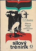 Kuznecov: Silový trénink, 1974