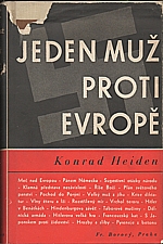 Heiden: Jeden muž proti Evropě, 1937