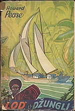Pease: Loď v džungli, 1941