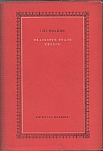 Wolker: Mladistvé práce veršem, 1954