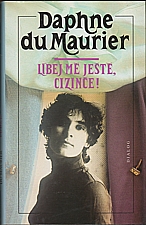 Du Maurier: Líbej mě ještě, cizinče!, 1998