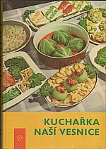 Hrubá: Kuchařka naší vesnice, 1967