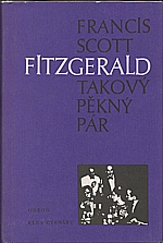 Fitzgerald: Takový pěkný pár a jiné povídky, 1986