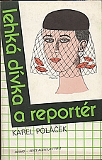 Poláček: Lehká dívka a reportér, 1991