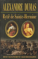 Dumas: Rytíř de Sainte-Hermine, 2006