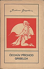 Zeyer: Čechův příchod ; Griselda, 1939