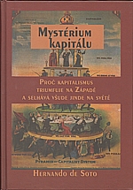 Soto: Mystérium kapitálu, 2007