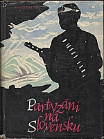Falťan: Partyzáni na Slovensku, 1960