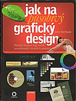 McWade: Jak na působivý grafický design, 2011