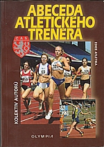 Vindušková: Abeceda atletického trenéra, 2003