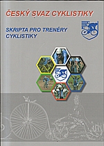 : Skripta pro trenéry cyklistiky, 2007