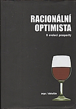 Ridley: Racionální optimista, 2013