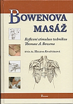 Kvašňáková: Bowenova masáž, 2011