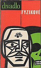 Dürrenmatt: Fyzikové, 1963