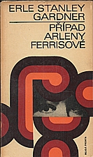 Gardner: Případ Arleny Ferrisové, 1970