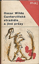 Wilde: Cantervillské strašidlo a jiné prózy [Obraz Doriana Graye], 1965