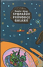 Adams: Stopařův průvodce Galaxií. [1], 2008