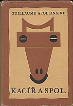 Apollinaire: Kacíř a spol., 1965