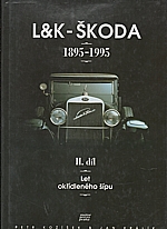 Králík: L&K - Škoda : 1895-1995. II. díl, Let okřídleného šípu, 1995
