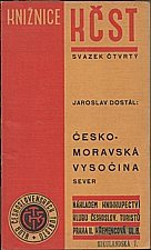 Dostál: Českomoravská vysočina : Sever, 1933