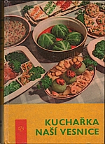 Hrubá: Kuchařka naší vesnice, 1969