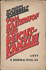 Goebbels: Vom Kaiserhof zur Reichskanzlei, 1942