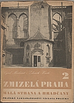 Merhout: Zmizelá Praha. 2., Malá Strana a Hradčany, 1946