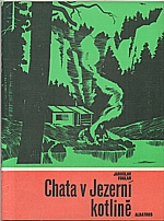 Foglar: Chata v jezerní kotlině, 1989