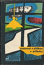 Přibský: Známost s Eliškou, 1963