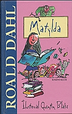 Dahl: Matylda, 2011