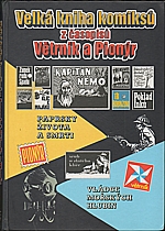 : Velká knihá komiksů z časopisů Větrník a Pionýr, 2002