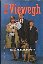 Viewegh: Báječná léta pod psa, 1997
