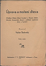 Štolovský: Úprava a moření dřeva, 1941