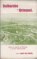 Svátek: Bulharsko a Drinopol, 1913