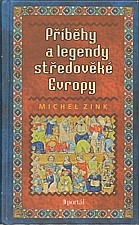 Zink: Příběhy a legendy středověké Evropy, 2000