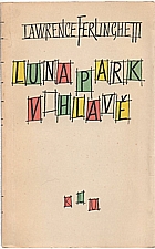 Ferlinghetti: Lunapark v hlavě, 1962