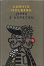Holberg: Jeppe z Kopečku aneb Proměněný sedlák, 1960