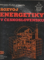 Kubín: Rozvoj energetiky v Československu, 1989