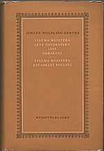 Goethe: Viléma Meistera léta tovaryšská aneb Odříkání ; Viléma Meistera divadelní poslání, 1961