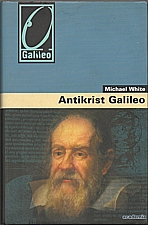 White: Antikrist Galileo, 2011