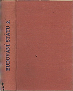 Peroutka: Budování státu. 2. [díl], část první, Rok 1919, 1934