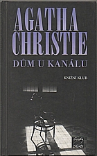 Christie: Dům u kanálu, 2001
