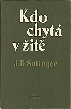 Salinger: Kdo chytá v žitě, 1979